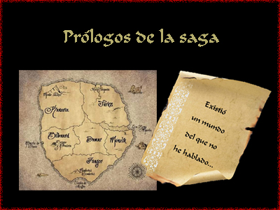 Prólogos de la saga